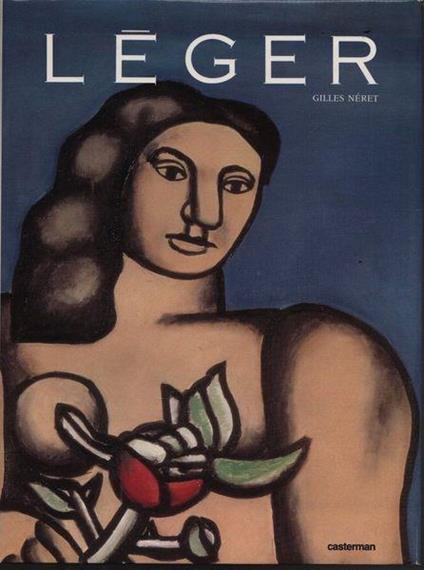 Fernand Léger - Gilles Neret - copertina
