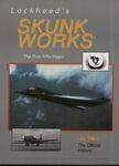 Lockheed Martin's Skunk Works: The Official History - Miller - copertina
