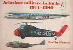 Aviazione militare in Italia 1944-1980