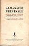 Almanacco criminale. Delitto senza cadavere - R. K. Harrison - copertina