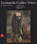 Leonardo Codice Verso. Il ritorno e l'andata