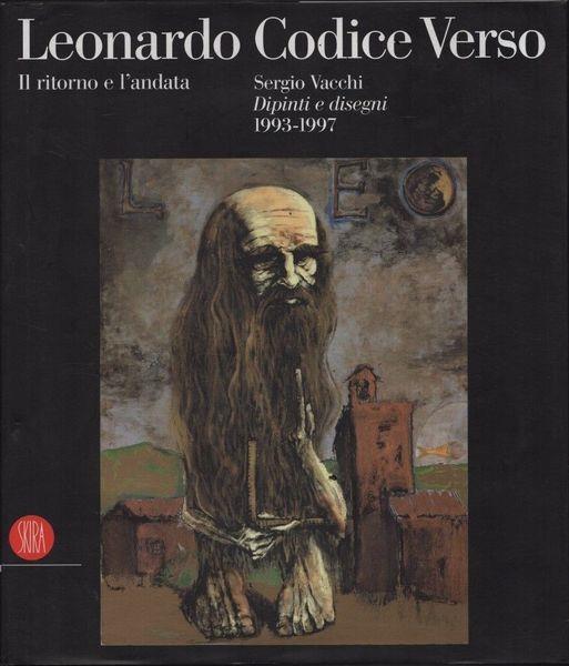 Leonardo Codice Verso. Il ritorno e l'andata - Antonio Nanni - copertina