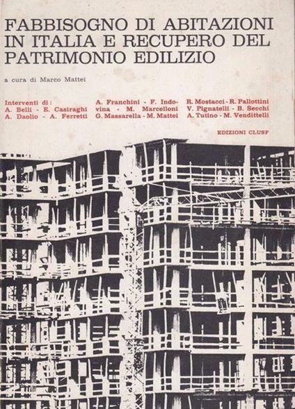 Fabbisogno di abitazioni in Italia e recupero del patrimonio edilizio - copertina