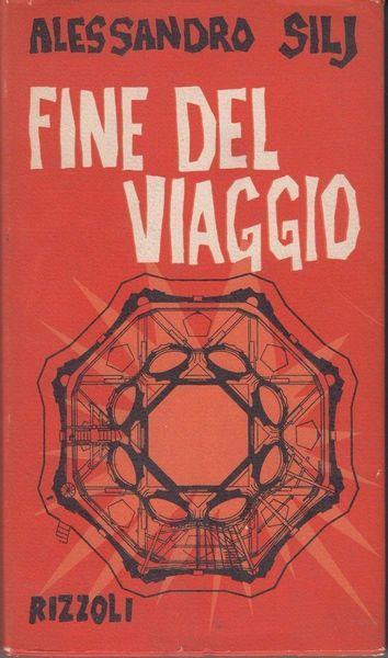 1 ed! Fine del viaggio - Alessandro Silj - copertina