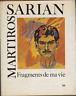 Martiros Sarian, Fragments De Ma Vie
