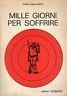 Mille giorni per soffrire - E. Magi Braschi - copertina