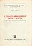 Il dominio territoriale delle funzioni. Contributi ad una geografia dell'area dello stretto