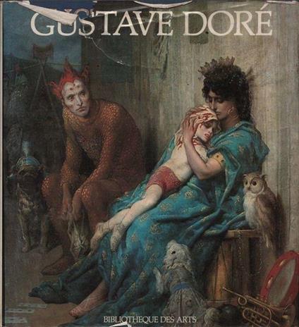 La vie et l'oeuvre de Gustave Doré - copertina