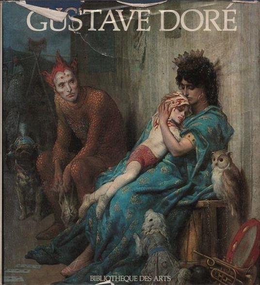 La vie et l'oeuvre de Gustave Doré - copertina
