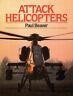 Attack Helicopters - Paul Beaver - copertina