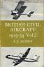 British Civil Aircraft 1919-59 Vol 2