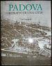 Padova: Ritratto Di Una Città - Giovanni Lorenzoni - copertina