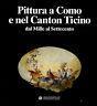 Pittura a Como e nel Canton Ticino dal Mille al Settecento - copertina