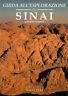 Guida all'esplorazione del Sinai - Alberto Siliotti - copertina