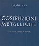 Costruzioni Metalliche - Fausto Masi - copertina