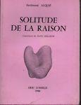 Solitude de la raison - Ferdinand Alquié - copertina