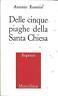 Delle Cinque Piaghe Della Santa Chiesa - Antonio Rosmini - copertina