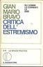 Critica Dell'Estremismo - Gian Mario Bravo - copertina