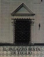 Il palazzo Besta di Teglio. Una dimora rinascimentale in Valtellina