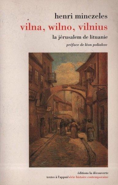 Vilna, wilno, Vilnius. La Jérusalem de Lituanie - copertina