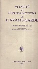 Vitalité et contradictions de l'avant-garde. Italie-France 1909-1924