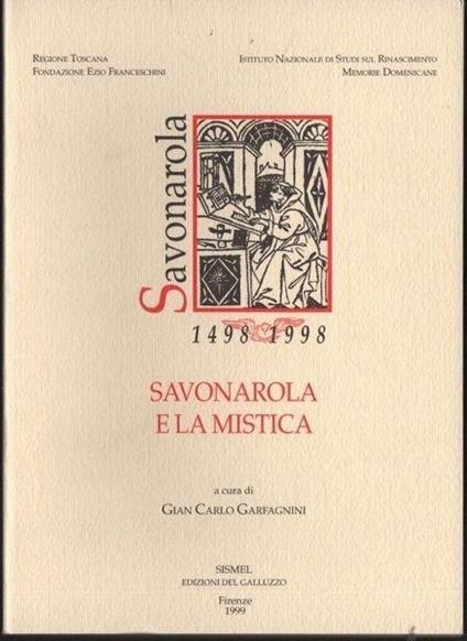 Savonarola e la mistica di: Garfagnini - copertina