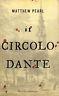 Il circolo Dante - Matthew Pearl - copertina