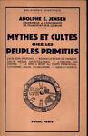 Mythes et Cultes chez les peuples primitifs