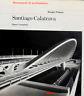 Santiago Calatrava. Opera completa
