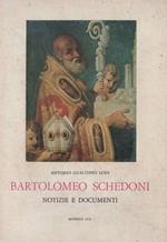 Bartolomeo Schedoni. Notizie e documenti