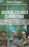 Addio al celibato con pitone - Robert Twigger - copertina