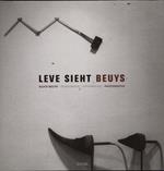 Leve Sieht Beuys. Block Beuys. Fotografien