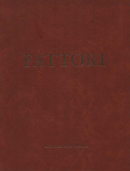 177 acqueforti di Giovanni Fattori - Luigi Servolini - copertina
