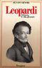 Leopardi. L'infanzia, le città, gli amori