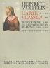 L' arte classica. Introduzione al Rinascimento italiano