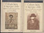 Cultura laica e impegno civile. Quarant'anni di attività di Piero Lacaita Editore