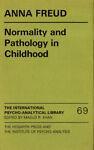 Normality and Pathology in Childhood - Anna Freud - copertina