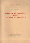 Catasto e volto urbano: Milano alla metà del Settecento