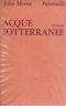 Acque sotterranee - J. Moore - copertina