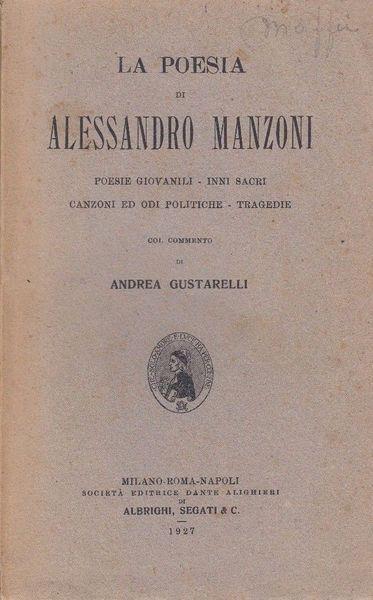 La Poesia Di Alessandro Manzoni - Andrea Gustarelli - copertina