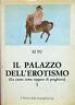 Il palazzo dell'erotismo (I - La carne come tappeto di preghiera) - Li Yu - copertina