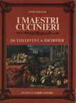 I maestri cucinieri - Anne Willan - copertina