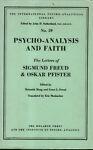 Psycho-analysis and faith. The Letters of Sigmund Freud and Oskar Pfister - copertina