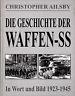 Die Geschichte der Waffen SS. in Wort und Bild 1923-1945 - copertina