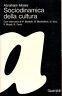 Sociodinamica della cultura - Abraham Moles - copertina