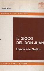 Il gioco del Don Juan. Byron e la Satira