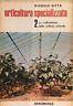 Orticoltura specializzata. Vol.2 La coltivazione delle colture orticole - Giorgio Sitta - copertina