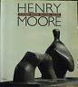 Henry Moore. Sculture, disegni, incisioni, arazzi - Alessandro Bettagno - copertina