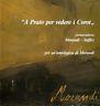 A Prato per vedere i Corot. Corrispondenza Morandi - Soffici. Per un'antologia di Morandi