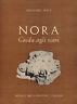 Nora. Guida agli scavi